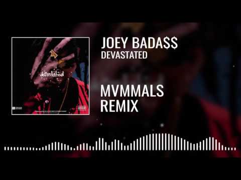 Joey Bada$$ - Devastated (MVMMALS Remix)