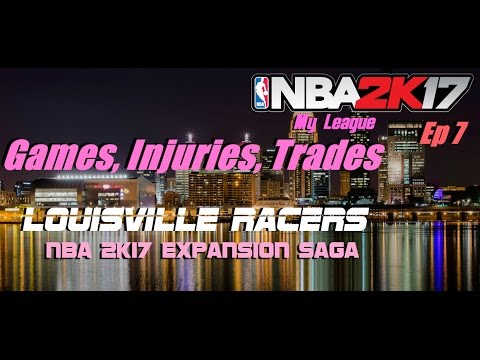 Louisville Racers | Ep 7 - Games, Injuries, Trades | NBA 2K17 MyLeague
