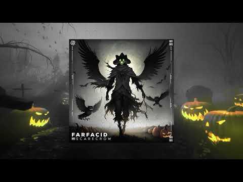 Farfacid - Scarecrow [Tekno Mentalcore]