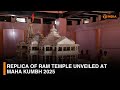 Replica Of Ram Temple Unveiled At Maha Kumbh 2025 DD India