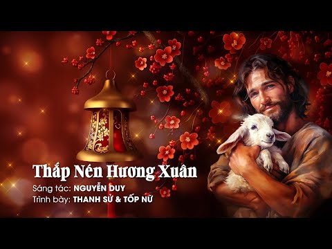 Thắp nén hương xuân Sheet - Thanh Sử