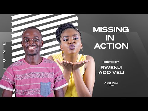 Ado Veli Podcast - Missing In Action ft. Suzziah, Yviona, MaGana, Dom, Wawa The Great, Dope-I-Mean.