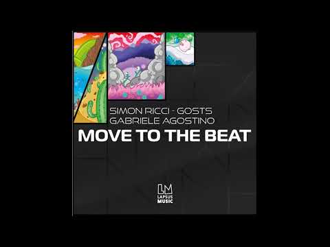 Simon Ricci, Gosts, Gabriele Agostino - Move to the Beat (Extended Mix)