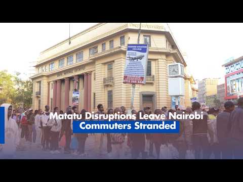 Matatu Disruptions Leave Nairobi Commuters Stranded