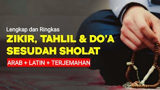 Download lagu ZIKIR SESUDAH SHOLAT FARDHU TAHLIL DOA....mp3
