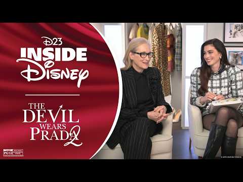D23 Inside Disney - The Devil Wears Prada 2