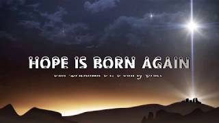 HOPE IS BORN AGAIN (With Lyrics) : Jim Brickman