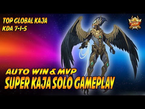 Super Kaja Solo Gameplay, Auto Win And MVP - Top Global Kaja - Mobile Legends