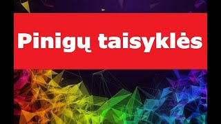 Kaip elgtis su pinigais ? Pinigų taisyklės ir geriausi patarimai