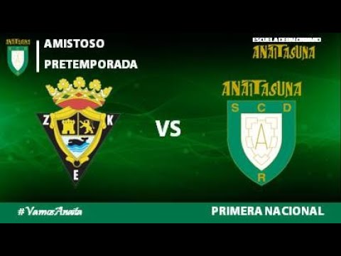 1ª NAC. - 5º AMISTOSO PRETEMPORADA - Amenabar Zarautz Vs. Anaitasuna (2017-2018)