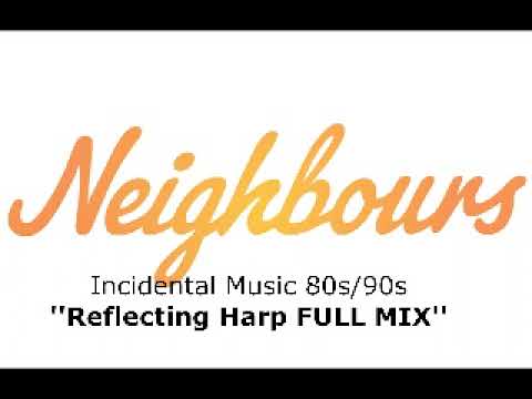 neighbours incidental music - reflecting harp