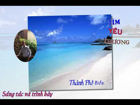 Tìm yêu thương - Thành Phố Biển