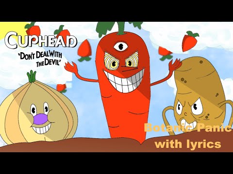 Botanic Panic with lyrics | Cuphead | No Food Before Bed