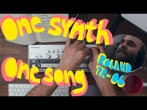 One Synth - One Song - Roland TR-06