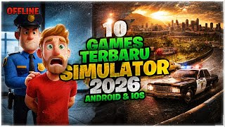 10 Game SIMULATOR OFFLINE Android iOS Terbaik 2026