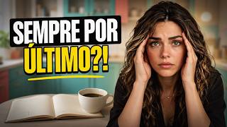 Por que você coloca as necessidades dos outros acima das suas?