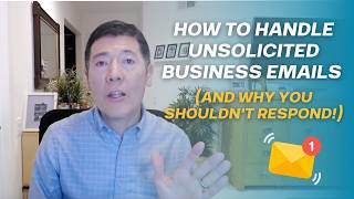 How to Handle Unsolicited Business Emails