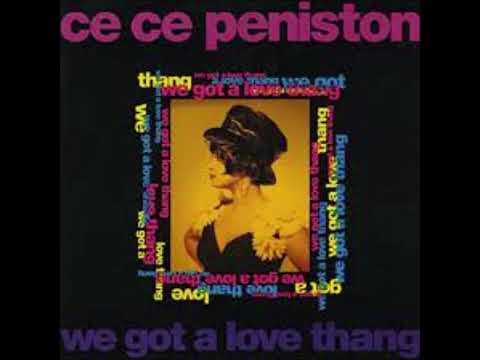 Ce Ce Peniston  -  We Got A Love Thang  (Silky Mouse Thang)
