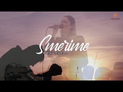 Adriana Stoica (Chiriac) - SMERIME (Live session)