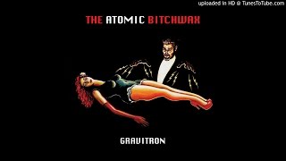 The Atomic Bitchwax - It’s Alright