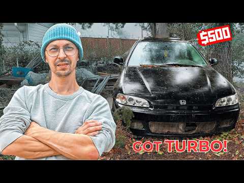 I Bought an Abandoned Turbo Honda Civic for $500 and Brought It Back to Life