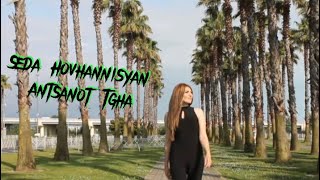 Seda Hovhannisyan - Antsanot Tgha (2022)