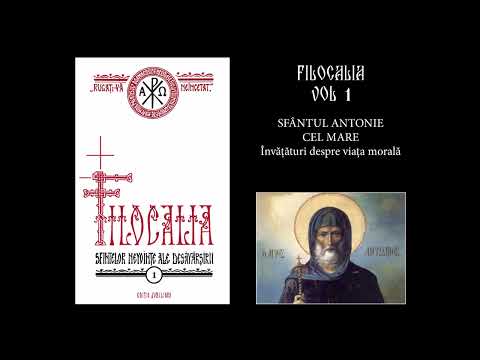 01 FILOCALIA VOL 1 - SFANTUL ANTONIE CEL MARE