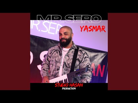 Mr.sero - Yasmar