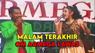 Download lagu OM Armega Lawas - Malam Terakhir mp3