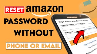Recover your Amazon Password without Phone number & Email| Reset your Amazon password |