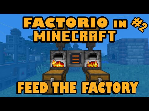 Enderprise Architecture - Factorio in Minecraft - Power & Auto-Smelting - E02 Feed The Factory Minecraft