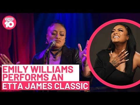 Emily Williams Performs An Etta James Classic | Studio 10