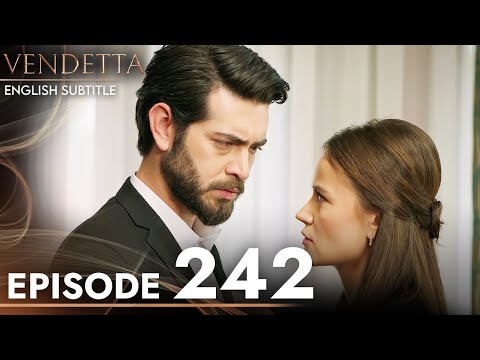 Vendetta - Episode 242 English Subtitled | Kan Cicekleri
