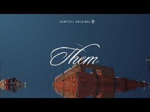 Suntizil - THEM (Isso Não é Série) | Mantém (Lyric Video)