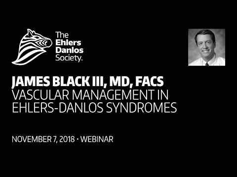 Webinar: Vascular Management in Ehlers-Danlos Syndromes by James Black