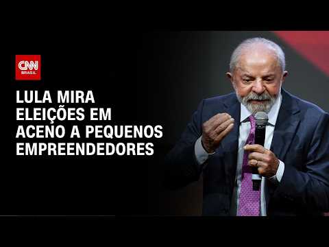 Mirando as eleições, Lula faz acenos a pequenos empreendedores | CNN 360º
