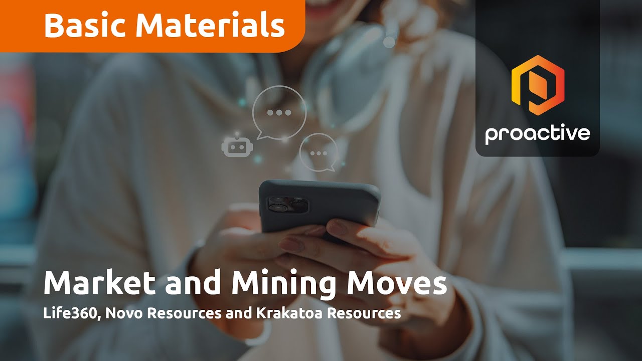 Just The Facts: Life360, Novo Resources & Krakatoa