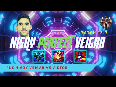 #1 CHALLENGER NISQY PERFECT VEIGAR! - FNC Nisqy Plays Veigar Mid Lane vs Viktor! | LoL Patch 12.3