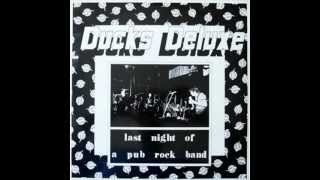 Ducks Deluxe - I Fought The Law