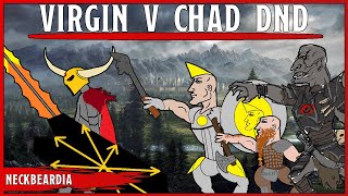 The Ultimate Virgin Vs Chad DnD Edition Run Down || Yes Rogues Are Virgins