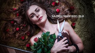 Jola Tubielewicz Na Imię Mam Dziś Zło