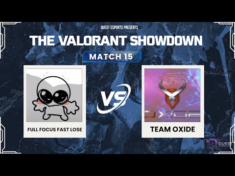 Full Focus Fast Lose vs Team Oxide | Round 02 Match 15