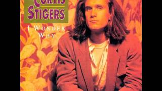 Curtis Stigers - I Wonder Why