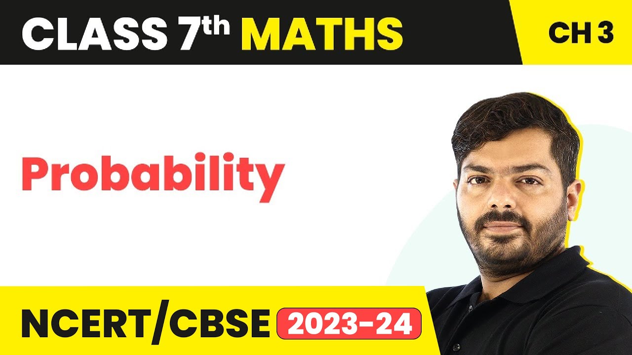Data Handling - Probability | Class 7 Maths
