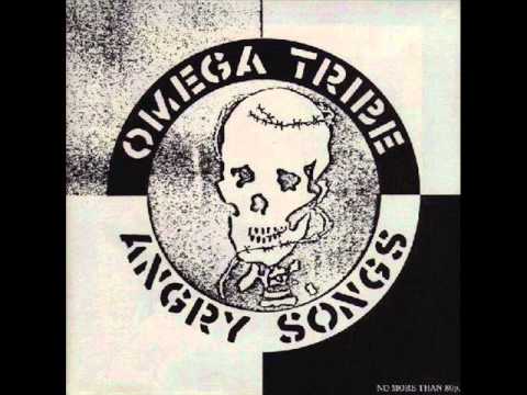 Omega Tribe - Angry Songs 7