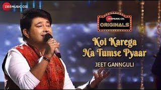 Koi Karega Na Tumse Pyaar - Zee Music Originals |Jeet Gannguli|Rashmi Virag|Vinnil Markan|Aditya Dev