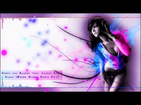 Armin van Buuren feat. Lauren Evans - Alone (Orjan Nilsen Remix Edit)