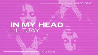 Lil Tjay - In My Head | shawtys like a melody in my head that i cant keep out | TikTok