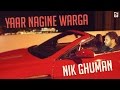Forever Hit Punjabi Songs 2016 Yaar Nagine Warga Nik Ghuman Audio Punjabi Songs 2016