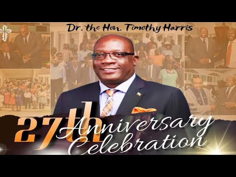 27th Anniversary Celebrations Church Service Dr. the Hon. Timothy Harris December 6, 2020